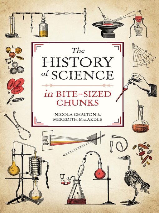 Title details for The History of Science in Bite-sized Chunks by Nicola Chalton - Available